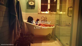 『At the end of the day, take a bath to settle everything』 Chill mix (Hiphop, Pops, R&B)