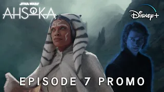 AHSOKA | EPISODE 7 PROMO | Star Wars & Disney+ (4K) | Ahsoka Episode 7 Trailer