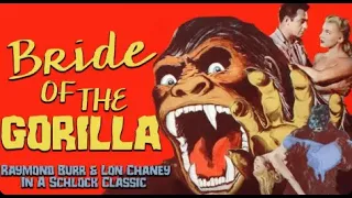 Bride of the Gorilla (1951) | Horror, Adventure | Raymond Burr, Lon Chaney, Jr. | Full Movie