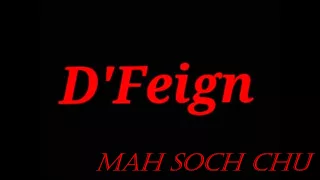 D'Feign - Mah Soch Chu (hip-hop) 2015