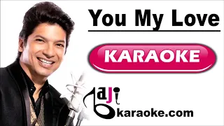 You My Love | Video Karaoke Lyrics | Partner, Shaan, Baji Karaoke