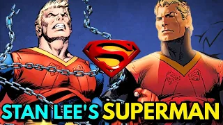 Stan Lee's Superman Origins - His Superman Is A Weak Kryptonian Police Who Got Teleported To Earth!