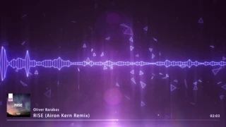 Oliver Barabas - Rise (Airon Kern Remix)