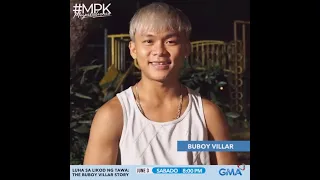 #MPK: Buboy Villar, may hugot para sa 'Luha sa Likod ng Tawa' (Online Exclusives) - Magpakailanman