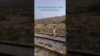 Abandoned Railway Track in Harnai Pakistan #travel #discoverpakistan