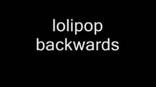 lollipop backwards