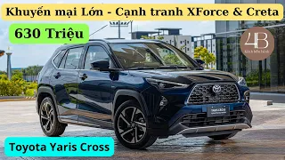 ✅Toyota Yaris Cross Tăng cường khuyến mại giữa Tháng 5 , Cập nhật tổng lăn bánh mới nhất | Bốn bánh