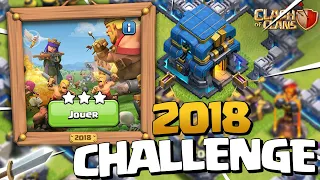 3 ÉTOILES sur le CHALLENGE DE 2018 pour les 10 ans de Clash of Clans !