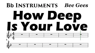 HOW DEEP IS YOUR LOVE BOSSA Bb Instruments Sheet Music Backing Track Play Along Partitura