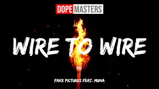 Fake Pictures feat. Muna - Wire To Wire 2020