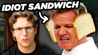 Gordon Ramsay Is The Real Idiot Sandwich