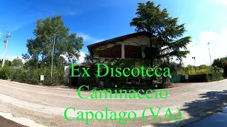 Ex Discoteca Caminaccio Capolago Varese