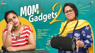 Mom vs Gadgets || Part 02 || Mahathalli || Tamada Media