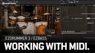 EZdrummer 3 and EZbass: Working With MIDI