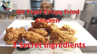 How to Make PERFECT Super Crispy Fried Chicken in an Air Fryer