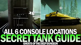 How to Spawn the Secret Tank in the Ghosts of the Deep Dungeon (All 6 Console Locations) [Destiny 2]