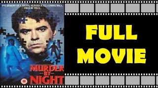«MURDER BY NIGHT» Full Movie | Thriller | Mystery