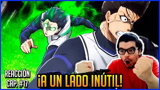 BLUE LOCK CAPÍTULO 17 | ¡ISAGI HUMILLA A BAROU! | REACCIÓN - REACTION