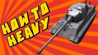 World of Tanks Replay | E-75 | How to Heavy