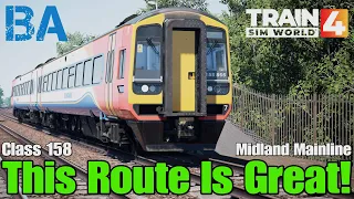 This Route Is Great Now! - Class 158 - Midland Mainline - Train Sim World 4