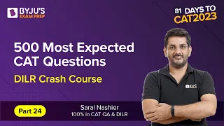 CAT 2023 Preparation | CAT 2023 DILR | 500 Most Expected DILR Questions | Part 24 # CAT Exam