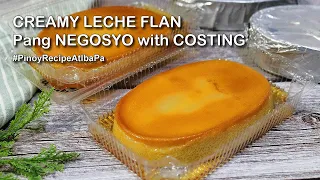 Leche Flan Recipe na pang Negosyo | Negosyo Recipe with Costing