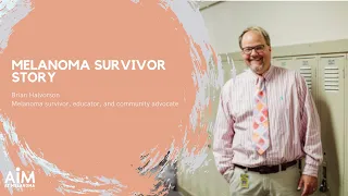 Melanoma Survivor Story