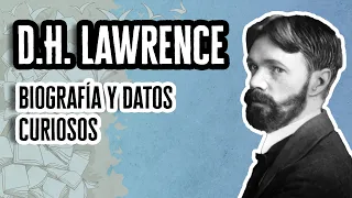 DH Lawrence: Biografía y Datos Curiosos | Descubre el Mundo de la Literatura
