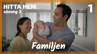 Familjen | ep 1 - Hitta hem säsong 2