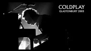 Coldplay - Glastonbury 2005