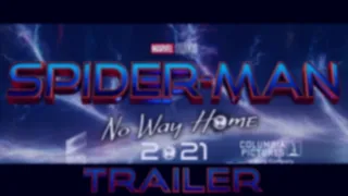 Spider-Man No Way Home (2021) OFFICIAL TEASER TRAILER UPDATE