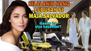 Kilalanin Nang Lubusan Si Maja Salvador/Gaano Nga Ba Siya Kayaman?