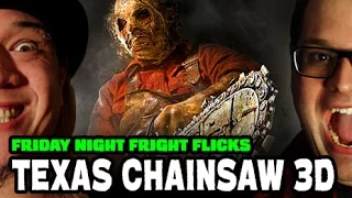 Texas Chainsaw 3D - Friday Night Fright Flicks