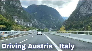Driving from Austria to Italy | Salzburg - Vilach - Udine