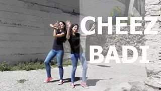 CHEEZ BADI 👌 BOLLYWOOD DANCE CHOREOGRAPHY 👌