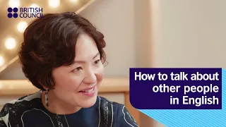 How to talk about other people in English