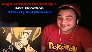 Saga of Tanya the Evil Episode 1 Live Reaction "A Purely Evil Monster"