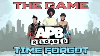 APB the Game Time Forgot