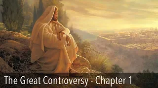 The Great Controversy, Chapter 1: The Destruction of Jerusalem