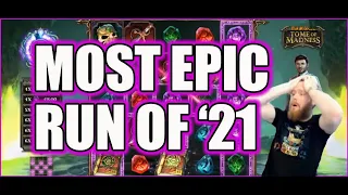 Most epic run in 2021: Tome of Madness!