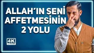 Allah'ın Seni Affetmesinin 2 Yolu | Mehmet Yıldız