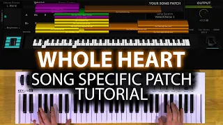 Whole Heart MainStage patch keyboard tutorial- Hillsong United