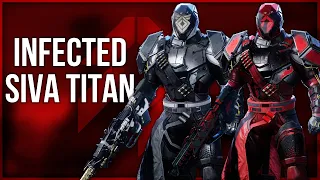 Infected Siva Titan Set - Destiny 2 Fashion Builds