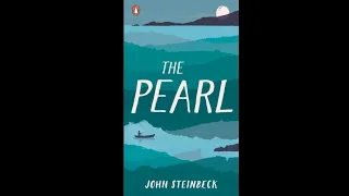 The Pearl by John Steinbeck (full audiobook)