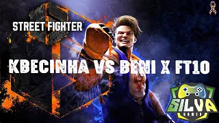 Kbecinha vs Beni X - FT10 Street Fighter 6