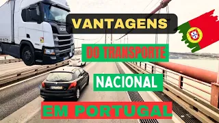 AS VANTAGENS E DESVANTAGENS DO TRANSPORTE NACIONAL EM PORTUGAL.