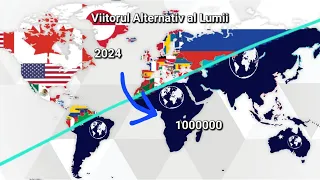 Viitorul Alternativ al Lumii 2024 - 1000000 (2.8X MAI RAPID)