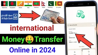 Al Rajhi Bank international Money Transfer || alrajhi bank se apne Ghar pe Paisa kaise bhejen 2024
