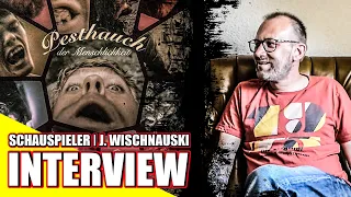 1/4 JÖRG WISCHNAUSKI | Schauspieler | Pesthauch der Menschlichkeit | Einöde der Peiniger | Interview