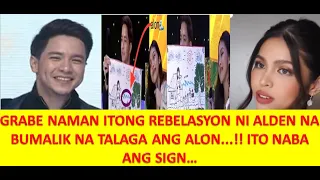 GRABE NAMAN ITONG REBELASYON NI ALDEN NA BUMALIK NA TALAGA ANG ALON...!! ITO NABA ANG SIGN…